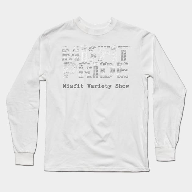 Misfit Pride Long Sleeve T-Shirt by laurenlogi